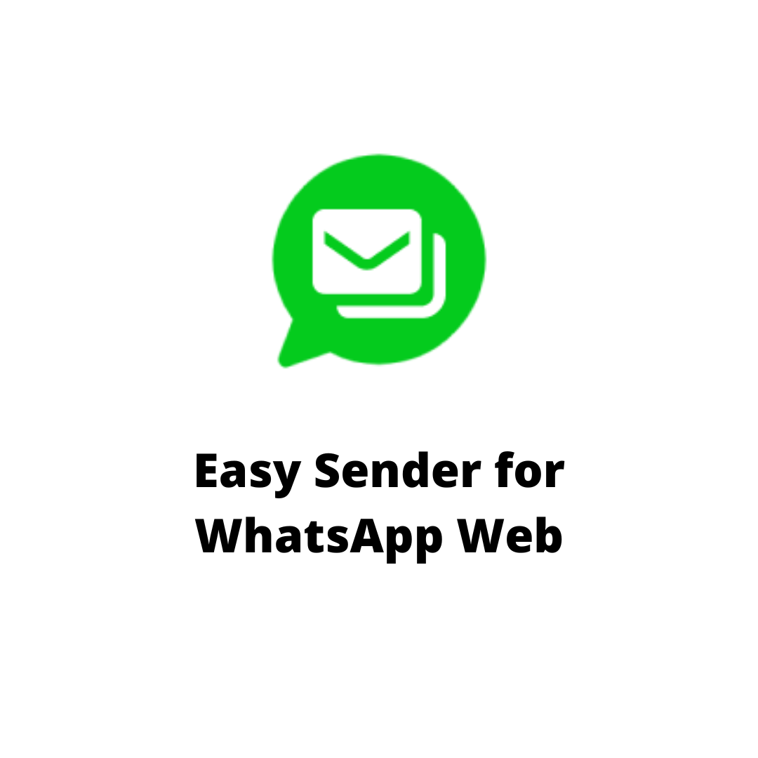 Easy Sender for WhatsApp Web
